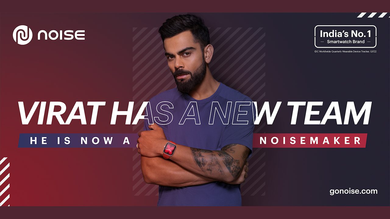 Virat Kohli Noise Brand Ambassador