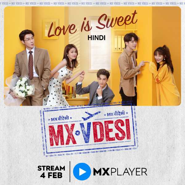 This February, MX Player Unveils An Exciting Slate Of International Shows From Love Is Sweet To The Wolf Princess