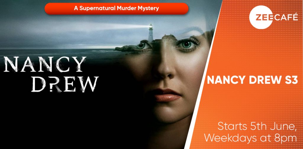 Mysterious drama Nancy Drew from this Monday only on Zee Cafe