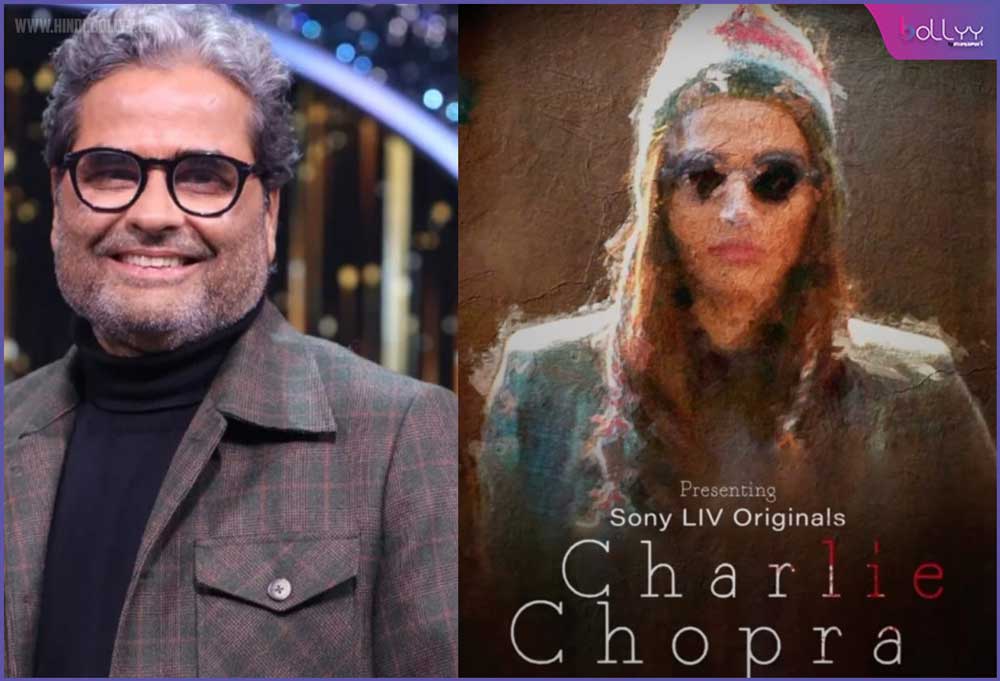 Charlie Chopra: Director Vishal Bhardwaj steps on OTT platform, web series 'Charlie Chopra' is coming